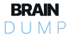 Brain Dump